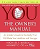 You: The Owner's Manual