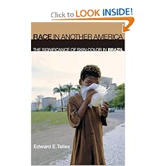 Race in Another America: The Significance of Skin Color in Brazil