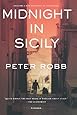 Midnight in Sicily: On Art, Food, History, Travel and la Cosa Nostra