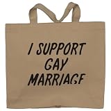 I SUPPORT GAY MARRIAGE Totebag (Cotton Tote / Bag)