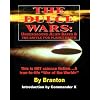 The Dulce Wars: Underground Alien Bases and the Battle for Planet Earth