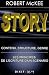 Story : Contenu, structure, genre: les principes de l'ecriture d'un scenario