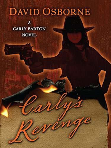 Carly's Revenge (A Carly Barton Novel)