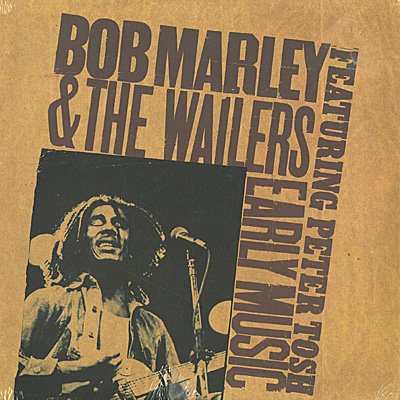 Bob Marley - Early Music - Zortam Music
