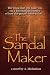 The Sandal Maker