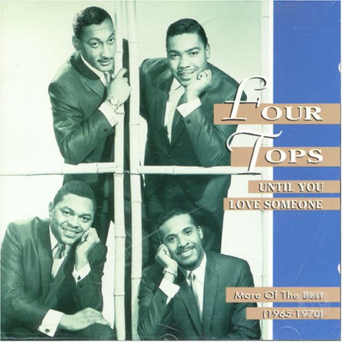 CD-Charts  Music : Until You Love Someone - More Best of the Four Tops: 1965-1970