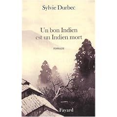 Un bon indien est un indien mort