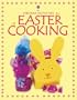 Easter Cooking (Usborne Activities S.)