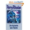 Die Kaiserin von Therm. Perry Rhodan 94.