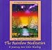 Search : The Rainbow Meditation