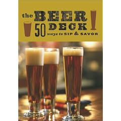 The Beer Deck: 50 Ways to Sip and Savour (Discerning Tastes)
