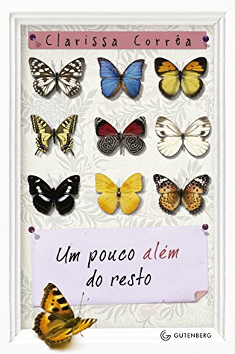 Um pouco além do resto (Portuguese Edition)