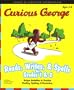 Curious George Reads, Writes, and Spells
