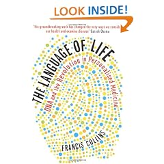 The Language of Life: DNA and the Revolution in Personalised Medicine