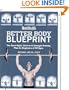 Men's Health Better Body Blueprint: The Start-Right, Stick-to-It Strength Training Plan