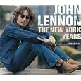 John Lennon: The New York Years