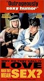 Why Do They Call It Love When They Mean Sex? by Vanguard Cinema