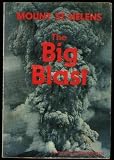 Mount St. Helens: The Big Blast