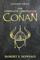 The complete chronicles of Conan: Centenary edition