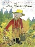 John Burningham : behind the scenes