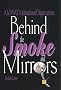 Amway Motivational Organizations: Behind the Smoke and Mirrors Amway Motivational Organizations: Behind the Smoke and Mirrors