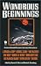 Books : Wondrous Beginnings
