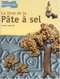 Le livre de la p�te � sel : Figurines et d�cors