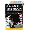 A Man on the Moon: The Voyages of the Apollo Astronauts