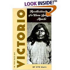 In the Days of Victorio; Recollections of a Warm Springs Apache