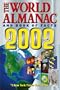 The World Almanac and Book of Facts 2002