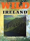 Wild Ireland : a traveller's guide