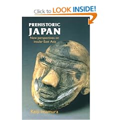 Prehistoric Japan: New Perspectives on Insular East Asia