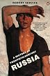The History of Twentieth-century Russia: From Nicholas II to Putin