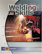 Welding Skills Welding Skills
