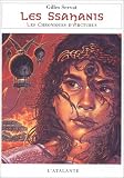 Chroniques d'Arcturus, tome 4 : Les ssahanis