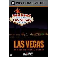 American Experience - Las Vegas - An Unconventional History by 