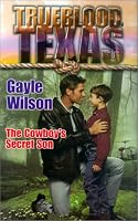 Trueblood Texas: The Cowboy's Secret Son