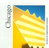 Chicago : (Ein Führer zur zeitgenössischen Architektur)