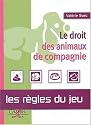 Le droit des animaux de compagnie