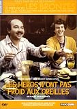 Les H�ros n'ont pas froid aux oreilles