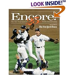 Encore!: The New York Yankees' 25the World Championship