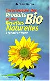 Revue Grancher  / Encyclopédie des recettes naturelles et des produits biologiques à réaliser soi-même