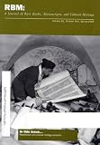 Rbm : A Journal Of Rare Books Manuscripts And Cultural Heritage