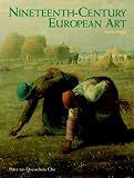 Nineteenth Century European Art (2nd Edition)