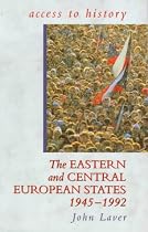 The Eastern and Central European States 1945-1992 (Access to History)