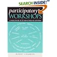 Participatory Workshops: A Sourcebook of 21 Sets of Ideas and Activities