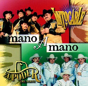 El Poder Del Norte - Mano a Mano - Zortam Music