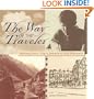 The Way of the Traveler: Making Every Trip a Journey of Self-Discovery