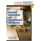 Business Applications and Computational Intelligence by Kevin E. Voges and Nigel Pope