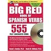 The Big Red Book of Spanish Verbs (Book w/CD-ROM): 555 Verbs Fully Conjugated (Big Book of Verbs Series)